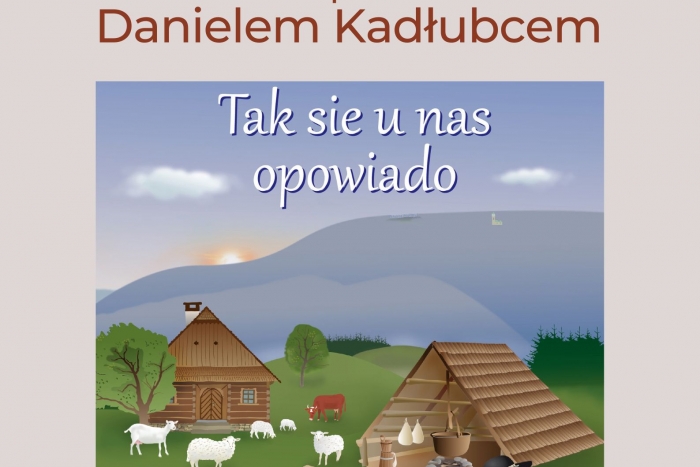 Spotkanie autorskie z prof. Danielem Kadłubcem - promocja książki „Tak sie u nas opowiado”