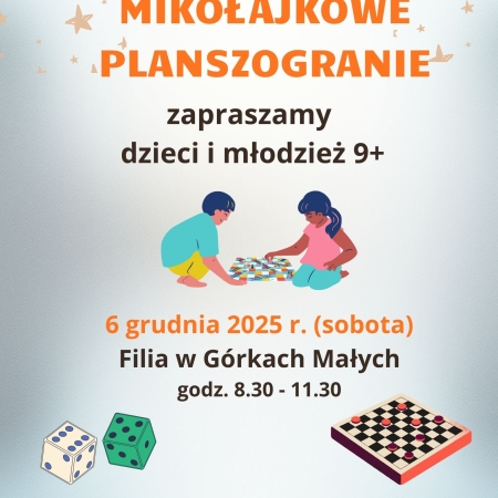 Plakat reklamujący mikołajkowe planszogranie w Filii w Górkach Małych