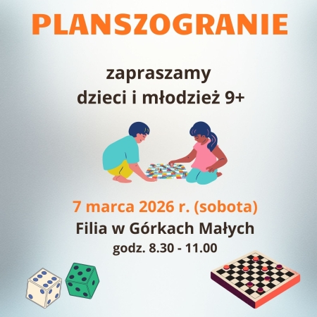 Plakat reklamujący planszogranie w Filli w Górkach Małych