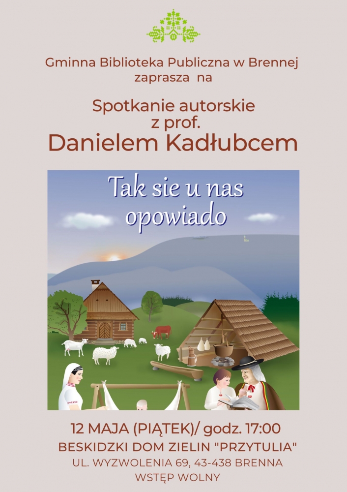 Spotkanie autorskie z prof. Danielem Kadłubcem - promocja książki „Tak sie u nas opowiado”